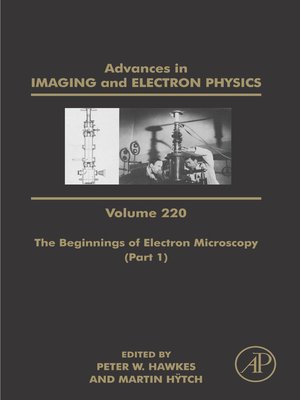 cover image of The Beginnings of Electron Microscopy--Part 1